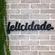 Frase  Decorativa Felicidade em MDF 9X35C